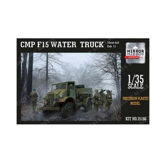 1/35 CMP F15 Ford Water Truck, 4x2, Cab 11 Mirror Models 35166 1/35 CMP F15 Ford Water Truck, 4x2, Cab 11 Mirror Models 35166