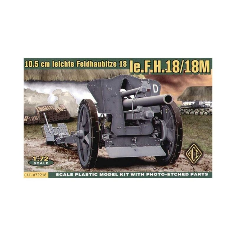 1/72 10.5cm leichte Feldhaubitze 18 le.F.H.18/18M ACE Models 72216 1/72 10.5cm leichte Feldhaubitze 18 le.F.H.18/18M ACE Models 72216