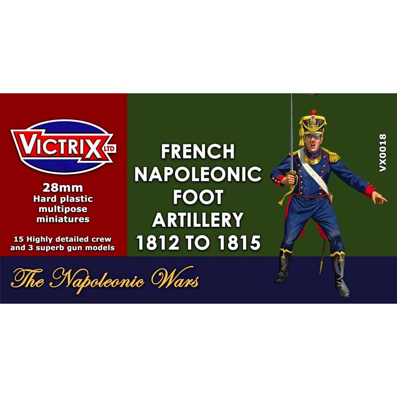 Victrix Napoleonic French Foot Artillery 1812-15 (28mm) VX0018