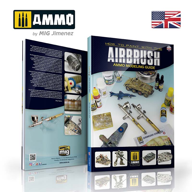 Ammo AMIG6131 Ammo Modelling Guide ?How To Paint With The Airbrush A.M