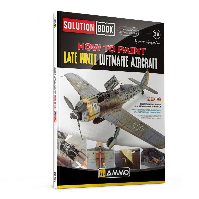 Ammo Solution Book 32 How to Paint Late WWII Luftwaffe Aircraft