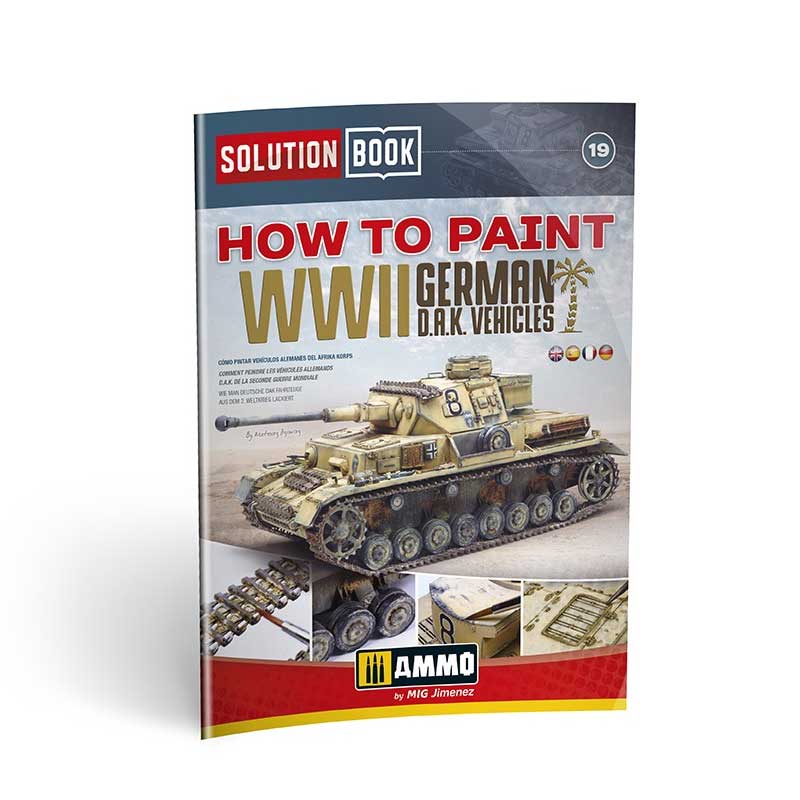 Ammo Solution Book 19 How to Paint WWII German D.A.K. Vehicles